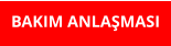 BAKIM ANLAŞMASI